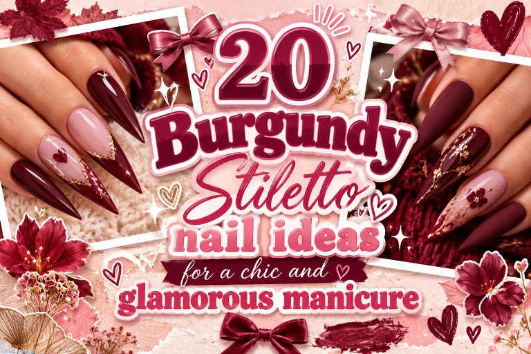 20 Burgundy Stiletto Nail Ideas for a Chic and Glamorous Manicure